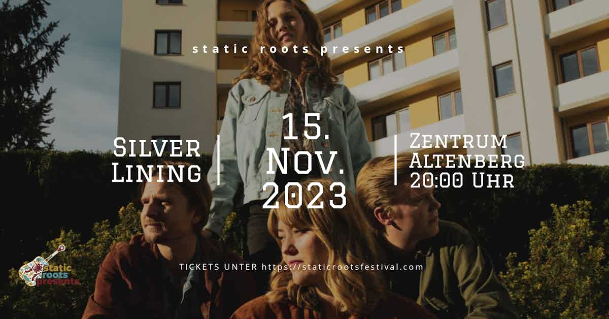 Silver lining static roots presents zentrum altenberg oberhausen 15 nov 2023